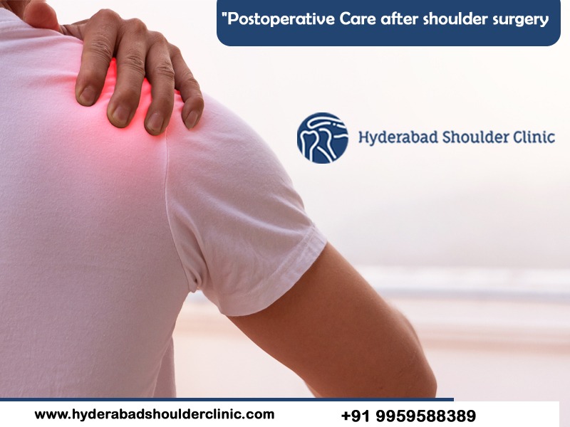Postoperative Care after shoulder surgery
